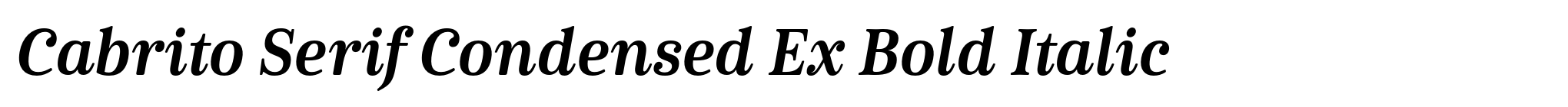 Cabrito Serif Condensed Ex Bold Italic image